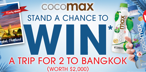 Cocomax, Thailand’s Number 1 Coconut Water – Enter Lucky Draw To Win A Trip For 2 To Bangkok