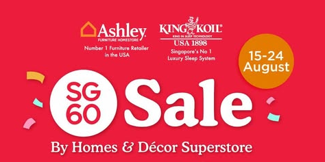 Celebrate SG60 in Comfort & Style with Homes & Décor Superstore’s Exclusive Sale!